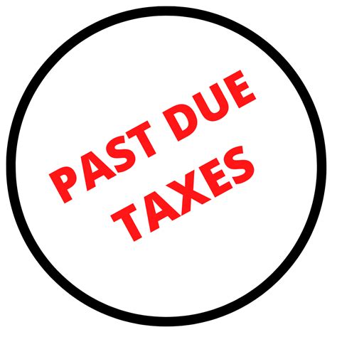 past due taxes